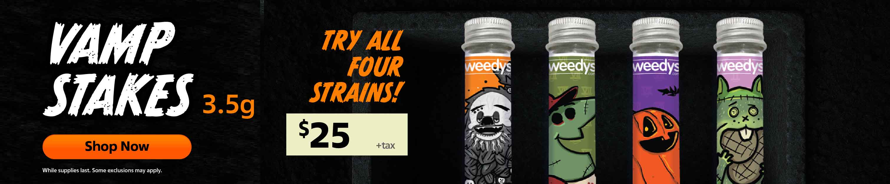 Weedys VampStake Desktop Banner no logo v2
