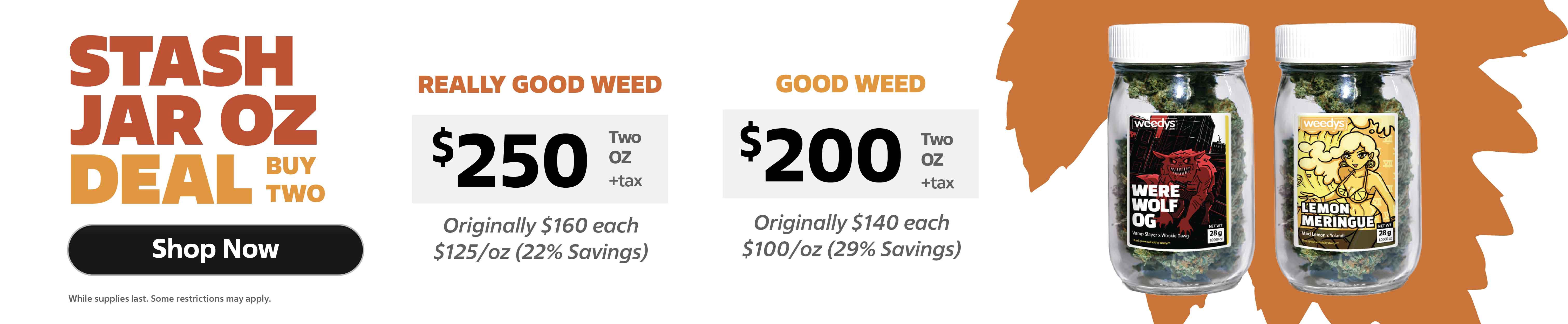 Weedys stash jar deal banner 1107 desktop Weedys stash jar deal banner 1107 desktop