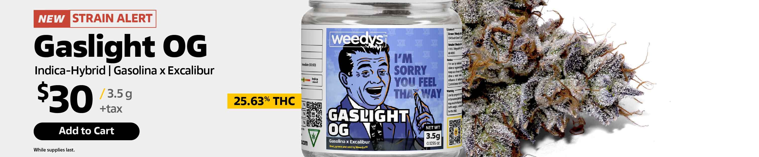 Weedys Gaslight OG Strain Desktop Banner