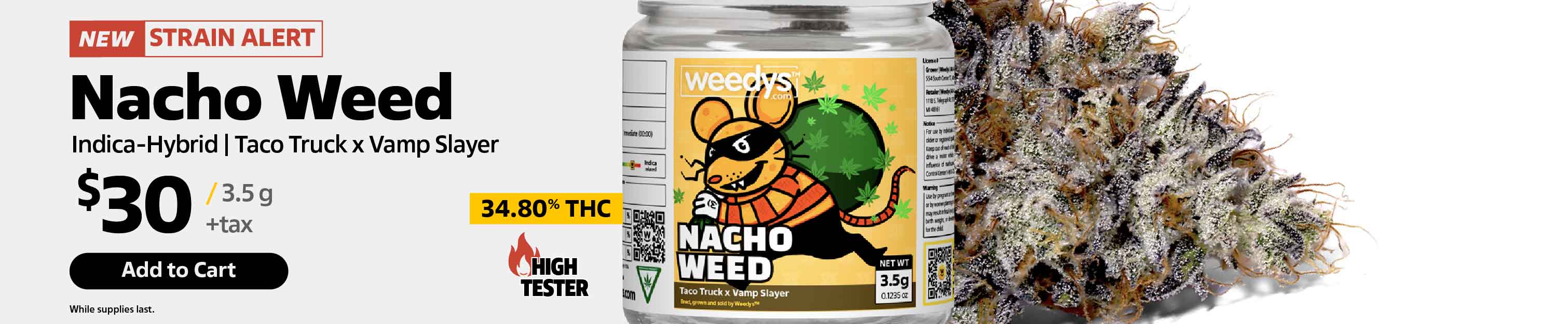 Weedys Nacho Weed Strain Desktop Banner