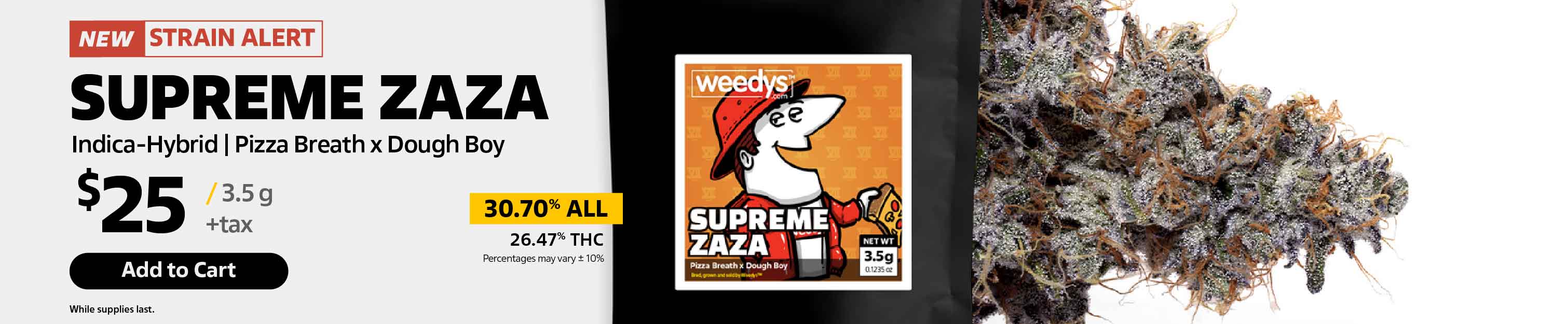 Weedys Supreme Zaza Banner Desktop 25