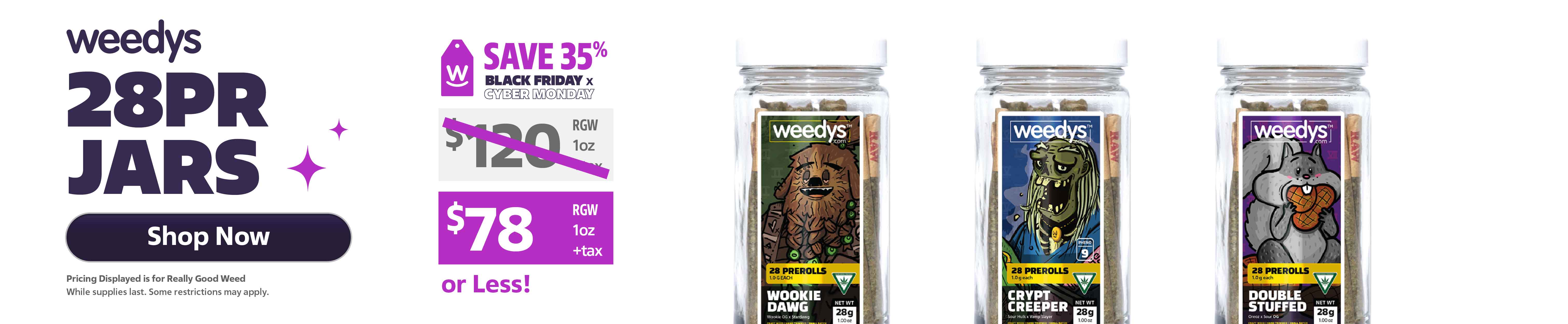 Weedys Black Friday Cyber Monday 2025 28pr Desktop Banner 01