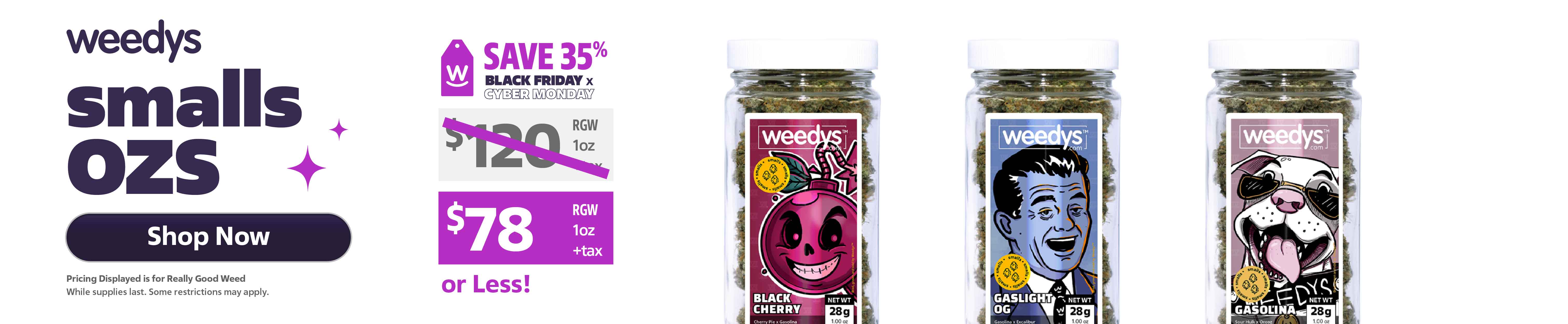 Weedys Black Friday Cyber Monday 2025 smalls Desktop Banner 01