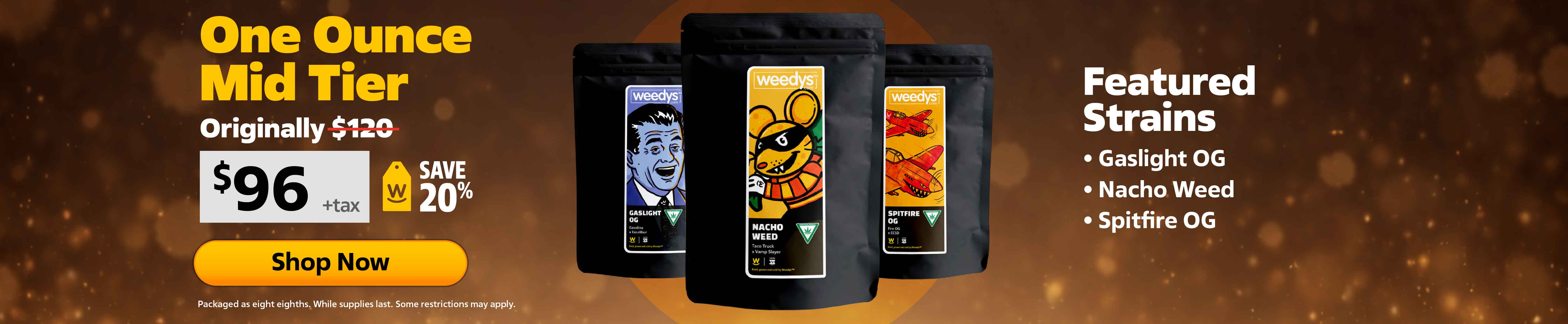 Weedys One Ounce Mid Tier Banner desktop